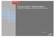 FAALİYET RAPORU - Ankara Sigorta · 2019. 3. 11. · 2019 yılı yol haritası olarak görülen programda; Bireysel Emeklilik Sistemi, ... * Trafik Elektronik Denetim Sistemlerinin