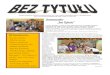 Osiemnastka „Bez Tytu - Sochaczew · 2019. 7. 17. · „Bez Tytułu” Cześć! Witamy w pierwszym tegorocznym wydaniu naszego szkolnego pisemka „Bez Tytułu”, które właśnie