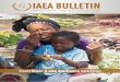 IAEA BULLETIN · vitamine A au Cameroun Gabriel Medoua • Influence des études isotopiques sur les recommandations nutritionnelles nationales à Cuba Manuel Hernandez Triana •