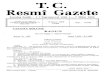 T.C. Resmî Gazeteresmigazete.gov.tr/arsiv/19109.pdf— Hastalık haberini alan hükümet veteriner hekimi en seri vasıta ile has talık yerine gider. Bu maksat için mülkî ve mahalli