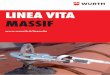 LINEA VITA MASSIF - THE PLAN · LINEA VITA MASSIF 3 WÜRTH ITALIA Qualità e innovazione al servizio del Cliente Würth è un Gruppo Internazionale con più di 3 milioni di Clienti