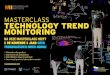 MASTERCLASS TECHNOLOGY TREND MONITORING · • business modellen • innovatie strategieën • gedrag van medewerkers, ondernemerschap. Masterclasses Technology Trend Monitoring