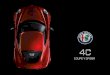 Los nuevos Alfa Romeo® 4C® Coupé y 4C® Spider® 2017 están … · 2018. 7. 25. · El resultado final de estas tecnologías de punta es una increíble resistencia y una admirable