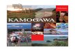 KAMOGAWAKAMOGAWA Chiba, JAPAN Savor the blessings of the mountains and the sea. Take a long soak in the hot springs. Immerse yourself in all that a journey in Japan has to offer by