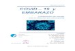SEGUNDA EDICION COVID – 19 y EMBARAZO · 2020. 5. 29. · SEGUNDA EDICION COVID – 19 y EMBARAZO Lineamientos de manejo ante la infección por coronavirus AUTORES Dr. Luis Simón