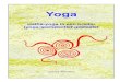 Hatha-yoga in een breder (yoga)perspectief geplaatst-2-Inleiding Dit boekje is geschreven, om datgene wat in de praktijklessen van Hatha-yoga wordt gedaan, in een breder (yoga-)perspectief