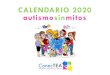 CALENDARIO 2020 autismosinmitos - Fundacion …...Empieza a usar con ellos con juegos tranquilos, con poca interacción y más adelante, juegos de contacto. Usa juegos con objetos