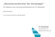 „Normenrecherche für Einsteiger“...„Normenrecherche für Einsteiger“ - Webinar der Hochschulbibliothek der FH Bielefeld · 08.09.2015 · FH Bielefeld Referent: Anke Büchter