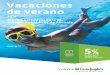 Vacaciones de verano - Colegio de Médicos de Alicante · Vacaciones de verano 2016 Precios exclusivos para el Colegio de Médicos de Alicante 5% de descuento adicional en el producto