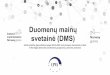 Duomenų mainų svetainė (DMS) prie DMS(1).pdf1 Duomenų mainų svetainė (DMS) skirta projektų, įgyvendinamų pagal 2014–2021 metų Europos ekonominės erdvės ir Norvegijos