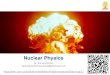 Nuclear Physics - CERN Atomic/Nuclear/Particle Physics!"à¸پà¸§à¹€à¸„à¸¢ (nuclear physics) à¹€à¸™à¸پà¸²à¸£