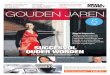 Nr. 3 / juni ’11 GOUDEN JARENdoc.mediaplanet.com/all_projects/7669.pdf · ben verder dol op reizen, ga graag naar ballet en opera en verdiep me gretig in moderne kunst. Succes Ik