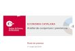 ECONOMIA CATALANA Anàlisi de conjuntura i previsionspremsa.cambrabcn.org/wp-content/uploads/2019/04/20190411... · 2019. 4. 11. · El sector exterior ha restat dues dècimes al