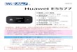 Huawei E5577 - Wi-Ho!®ネットストア · 2018. 11. 7. · 1 180919 Huawei E5577 無線 LAN 規格 IEEE802.11b/g/n 準拠 通信速度 (ベストエフォート方式) 下り最大