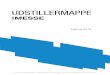 New UDSTILLERMAPPE - DSE Produkter · 2019. 6. 25. · Aalborg Universitet, Fibigerstræde 15, ... Der er mulighed for at få fremvist slides på infoskærme under messen. Krav til