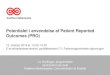 Potentialet i anvendelse af Patient Reported Outcomes (PRO)2016.e-sundhedsobservatoriet.dk/.../04/LivDoerflinger.pdf · 2018. 4. 2. · Potentialet i anvendelse af Patient Reported