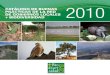 CATÁLOGO DE BUENAS PRÁCTICAS DE LA RED DE GOBIERNOS LOCALES + BIODIVERSIDAD · 2020. 8. 26. · La Red de Gobiernos Locales + Biodiversidad 2010 presenta el Primer Catálogo de