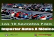 Importar Autos A México · 2018. 3. 21. · co rcoaduanas3.com.m Personas Físicas Obenen ingresos por acvidades empresariales y profesionales. Personas Morales Con ﬁnes lucravos