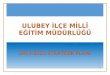 ULUBEY İlÇE Millî Eğitim Müdürlüğüulubey64.meb.gov.tr/meb_iys_dosyalar/2019_12/31161138... · Web view- Dijital içerik geliştirme eğitimlerine katılması gereken öğretmen