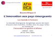 L'innovation aux pays émergeants - Weeblyboost-afrique.weebly.com/uploads/2/5/0/7/2507823/boost... · 2018. 10. 1. · karel.uyttendaele@yahoo.fr +32 495 24 07 93 11 1 Boost-Afrique