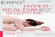 EXPO HYPER– REALISMCeci n’est pas un corps SCULPTURE · L’« hyperréalisme » est un courant artistique apparu dans les années 1970 aux Etats-Unis. Tournant le dos à l’abstraction