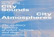 DAAD Symposium 4.06.20 9 City Sounds City Atmospheres€¦ · City Sounds City Atmospheres The auditory legibility of urban habitats and their atmospheres 4.06.20 9 DAAD Symposium