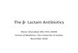 The خ²- Lactam Antibiotics - JU Medicine 2018. 11. 11.آ  The خ²- Lactam Antibiotics Munir Gharaibeh