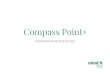 Compass Point - MinditCOMPASS POINT 3 Bakgrund DE FLESTA ORGANISATIONER vill satsa på sin personal och är positiva till utbildningar men känner ovisshet kring vad investeringen