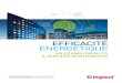 EFFICACITE ENERGETIQUEdocdif.fr.grpleg.com/general/ouidoo/pdf/facility...- les bonnes pratiques de construction, - l’effort de réduction des coûts d’exploitation, ainsi que l’amélioration