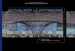 ACTUALISER LE PATRIMOINE...Actualiser le patrimoine par l’architecture contemporaine (Collection Nouveaux patrimoines) Comprend des références bibliographiques. ISBN 978-2-7605-4149-8