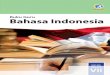 iibse.mahoni.com/data/2013/kelas_7smp/guru/Kelas_07_SMP... · 2016. 12. 2. · Ii 1 Petunjuk Umum A.Kurikulum 2013 Mata Pelajaran Bahasa Indonesia Pengembangan kurikulum, termasuk