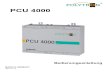 PCU 4000 - SAT-Shop Heilbronn · 2015. 8. 15. · Die PCU 4000 ist ein moderner, kompakter Transmodulator, der 4 DVB-S/S2, DVB-T/T2 oder DVB-C Signale in 4 DVB-C/DVB-T Kanäle umsetzt