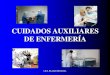 CUIDADOS AUXILIARES DE ENFERMERÍAplaiaundi.eus/Departamentos/AuxEnfermeria.pdf · 2016. 5. 10. · I.E.S. PLAIAUNDI B.H.I. SALIDAS PROFESIONALES Centros de salud, ambulatorios y