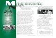 MNEWS ITOCHONDRIAL...2 Mitochondrial News Spring/Summer 2006 Living with mitochondrial disease presents many twists and turns Œ a maze of questions. UMDF is pleased