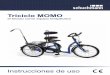 New Triciclo MOMO - Rehagirona · 2019. 9. 11. · miento sin presión del aire en la rueda delantera. 2.2 Manejo y transporte El triciclo MOMO no está prevista para ser transportado,