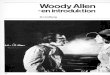 Woody Allen - DFIvideo.dfi.dk/Kosmorama/magasiner/113/kosmorama113... · Woody Allen er tilsyneladende en omdebatteret skikkelse. Hvis man opsøger anmeldelser af hans gamle film,