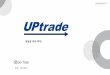 사용자매뉴얼버전 1 - UPTRADE · 2020. 1. 19. · 내일을위한투자! 문의ㅣ1600-8017 사용자매뉴얼버전1.2