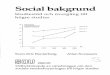 Social bakgrund - Göteborgs universitet · 2013. 4. 23. · Social bakgrund Studiestöd och övergång till högre studier 60-1 30-20-10-PROCENT STUDIEMEDELS REKRYTERADE T r ÅR
