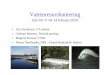 Info för V+W 14 februari 2020 · 2020. 4. 20. · Info för V+W 14 februari 2020 • Åsa Davidsson, VA-teknik • Gerhard Barmen, ... Michael Cimbritz. Teknisk geologi ... - Fyra