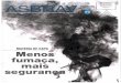 New cottaeng.com.brcottaeng.com.br/download/201303-revista-asbrav-3.pdf · 2018. 10. 9. · de fumaça (acantonamento). Com a continuação da combustão, a fumaça começa a tomar