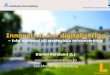 Innovation och digitalisering - Norrtälje Kommun · 2017. 5. 11. · Innovation och digitalisering –från modeord till strategiska reformverktyg! ... en strategisk tillgång Samordnad