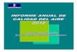Gobierno de Castilla-La Mancha - informe anual calidad aire 2012 …pagina.jccm.es/medioambiente/rvca/pdfs/informe_calidad... · 2015. 8. 31. · El documento tiene por objeto dar