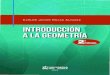 Introducción a la geometría (2a. ed.)repositorio.udomanagua.edu.ni/libros/Matematica... · demuestra, porque el objetivo del texto es aplicar la geometría. La unidad, Conceptos