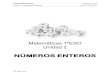 NÚMEROS ENTEROS · 2019. 12. 3. · Unidad 2: Números Enteros Gijón/Xixón UD2. NÚMEROS ENTEROS Material alumnado Departamento de Matemáticas 6 Vídeo 3: Resta de enteros Para