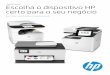 Guia de seleção Escolha o dispositivo HP certo para o seu negócio · de impressão da sua empresa 3 Como selecionar o dispositivo correto para o seu pequeno escritório 5 Comparação