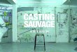 CASTING SAAGE 1 · Site WEB de Casting Sauvage : #castingsauvage. CASTING SAAGE 1 10 ... donnera son astuce pour réussir le casting. Romain Duris (Gadjo Dilo, Exils, l'Auberge 