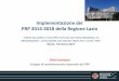Implementazione del PRP 2014-2018 della Regione Lazio · I programmi regionali del PRP 2014-2018 della Regione Lazio U00593 del 16/12/2015 1. Promozione di stili di vita salutari