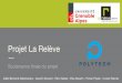 Projet La Relèveair.imag.fr/images/a/aa/ECOM2016_LaReleve_Diaposfinales.pdf · Admin1 ADMIN Créer un utilisateur Pour permettre à un nouvel utilisateur de se connecter 17 Admin2