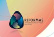 REFORMA - pedagogica.edu.co2)… · ¿Qué es la Reforma de la Estructura Orgánica? Es la adecuación de las normas que definen la forma en que está organizada la Universidad a