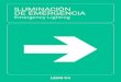 ILUMINACIÓN DE EMERGENCIA...4 5 (ESP) Soluciones de iluminación de vías públicas, insta- laciones industriales y deportivas, y otras infraestruc-turas en Europa, América y África
